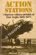 Book cover of Wartime Military Airfields of East Anglia 1939 - 1945 by BOWYER, Michael J.